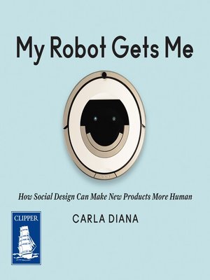 cover image of My Robot Gets Me